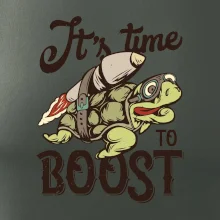 Its time to boost turtle Its time to boost turtle