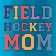 Field hockey mom - športové písmo