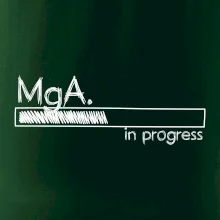 In progress titul MgA. magister / magistra umenia