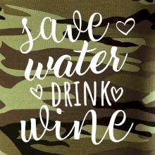 Save water drink wine
