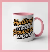 HODLing is the ultimate power move HODLing is the ultimate power move