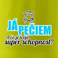 Já pečiem - tvoja super schopnosť - rovný