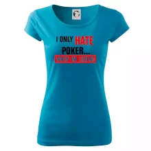 Hate poker