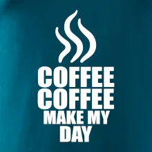 Coffee makes my day Coffee makes my day