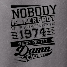 Nobody is perfect - 1974