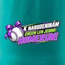 K narodeninám chcem len homerun