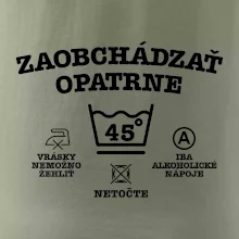 Zaobchádzať opatrne 45