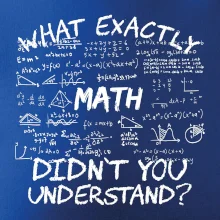 What exactly didnt you understand  - Math What exactly didnt you understand  - Math