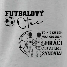 Futbalový otec - Dvaja synovia (vaše meno a číslo)