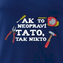 Ak to neopravi tato tak nikto - farebne