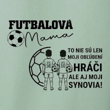 Futbalová mama - Dvaja synovia (vaše meno a číslo)