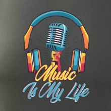 Music is my life slúchadlá