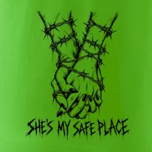 She's my safe place