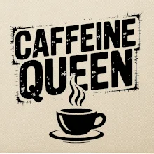 Caffeine Queen