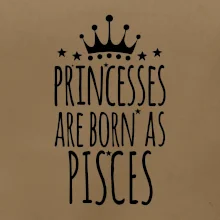Princesses are born as Pisces - Ryby