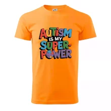 Autism is my superpower barevný Autism is my superpower barevný