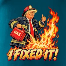 Donald Trump jako hasič I fixed it