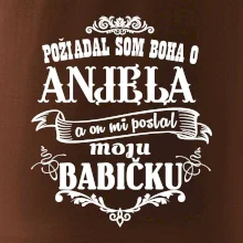 Požiadal som Boha o anjela a on mi poslal moju babičku