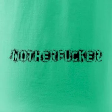 Párové tričko Motherfucker