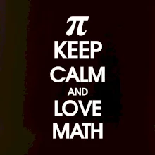 Keep calm and love math