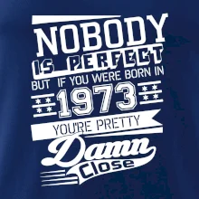 Nobody is perfect - 1973 Nobody is perfect - 1973