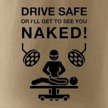 Jazdi bezpečne alebo ťa uvidím nahého (Hana-creative)
