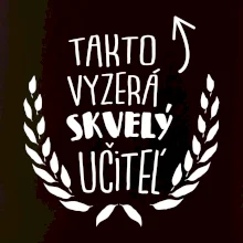 Takto vyzerá skvelý učiteľ