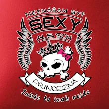 Neznášam byť sexy - Princezná