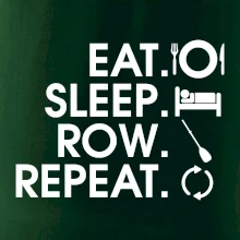 Eat sleep row repeat