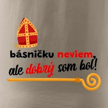 Básničku neviem, ale dobrý som bol!