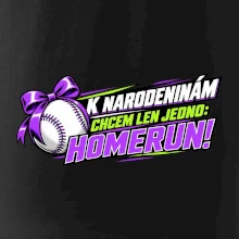 K narodeninám chcem len homerun