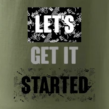 Lets get it started Lets get it started