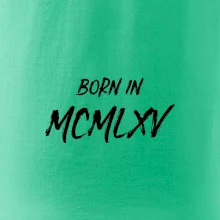 Born in - Rímske číslo 1965