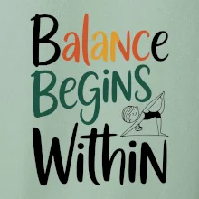 Balance begins within