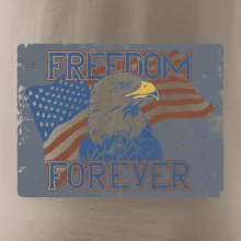 Freedom forever USA Freedom forever USA