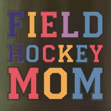 Field hockey mom - športové písmo
