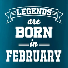 Legends are born in February Legends are born in February