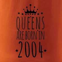 Queens are born in 2004