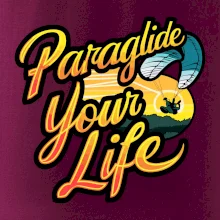 Paraglide your life