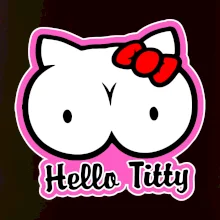 Hello titty