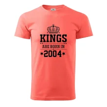 Kings are born in 2004 Kings are born in 2004
