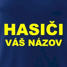 Hasiči - žltý nápis - váš názov zboru Hasiči - žltý nápis - váš názov zboru