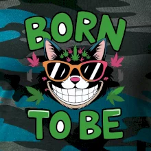 Marihuana - born to be
