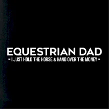 Equestrian dad - mom
