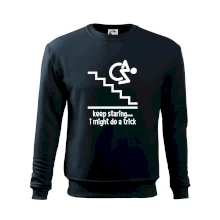 Keep staring i might do a trick Keep staring i might do a trick