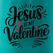 Jesus is my valentine