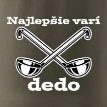 Najlepšie varí dedo