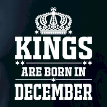 Kings are born in December