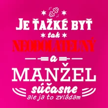 Neodolateľný manžel