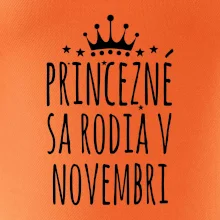 Princezné sa rodia v novembri